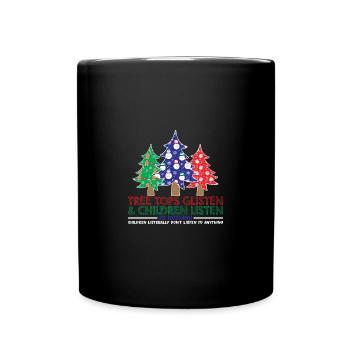 Tree Tops Glisten Children Listen To Nothing - Tasse einfarbig - Schwarz - Vorne