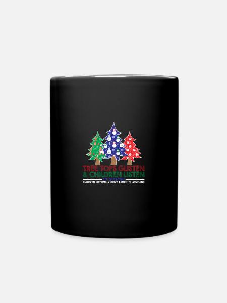 Tree Tops Glisten Children Listen To Nothing - Full Colour Mug - black