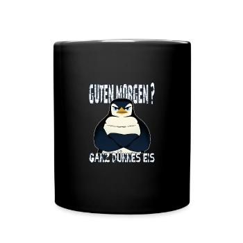 Ganz Dünnes Eis Morgenmuffel Pinguin Kaffee - Tasse einfarbig - Schwarz - Vorne