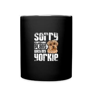 Sorry I can't I have plans with my yorkie - Tasse einfarbig - Schwarz - Vorne