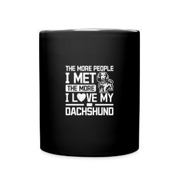 Plus je rencontrais de gens, plus j’aimais mon teckel - Mug uni - noir - Devant