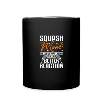 Cool squash mom better reaction - Tasse einfarbig - Schwarz - Vorne