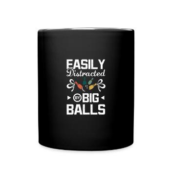 Facilement distrait par de grosses boules de bowling - Mug uni - noir - Devant