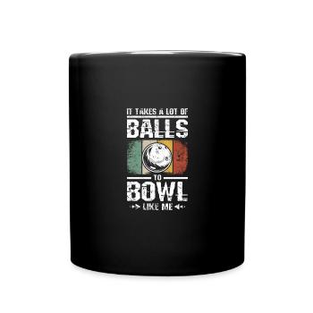 Il faut beaucoup de balles pour jouer au bol comme moi - Mug uni - noir - Devant