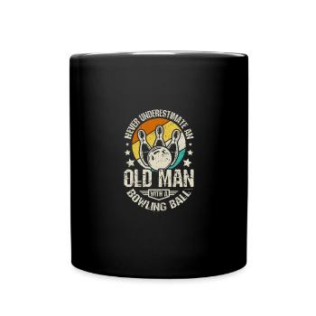 Ne sous-estimez jamais un vieil homme avec une boule de bowling - Mug uni - noir - Devant