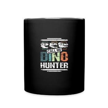 Paleontologist call me dino hunter - Tasse einfarbig - Schwarz - Vorne