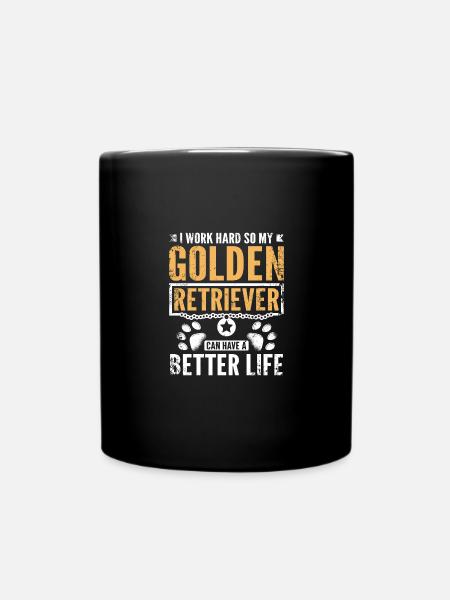 Travailler dur mon golden retriever avoir une vie meilleure - Mug uni - noir