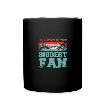 I'll always be your biggest badminton fan - Tasse einfarbig - Schwarz - Vorne