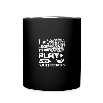 J’aime jouer avec des volants de badminton - Mug uni - noir - Devant