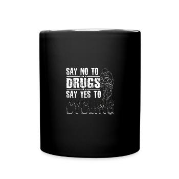 Say No To Drugs Say Yes To Cycling Red Ribbon - Full Colour Mug - black - Front