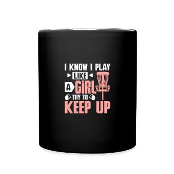 Je sais que je joue au golf comme une fille essaie de suivre - Mug uni - noir - Devant