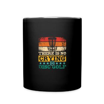 Il n’y a pas de pleurs dans le disc golf - Mug uni - noir - Devant
