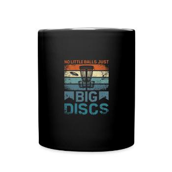 Pas de petites balles juste de gros disques, disc golf - Mug uni - noir - Devant