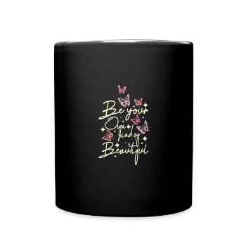 Soyez votre propre genre de beau papillon - Mug uni - noir - Devant