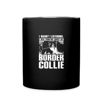 Je pensais à mon border collie - Mug uni - noir - Devant