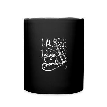 Je laisse parler mon banjo - Mug uni - noir - Devant