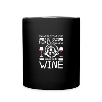 Asseyez-vous à la maison, caressez mon pékinois et buvez du vin - Mug uni - noir - Devant