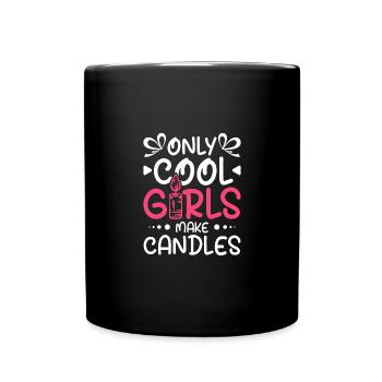 Only cool girls make candles - Tasse einfarbig - Schwarz - Vorne