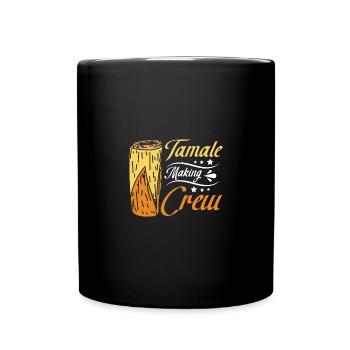 Tamales making crew - Full Colour Mug - black - Front
