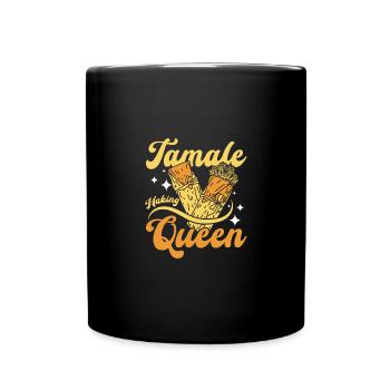 Tamale making queen - Full Colour Mug - black - Front