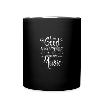 C’est une bonne journée pour faire de la musique - Mug uni - noir - Devant