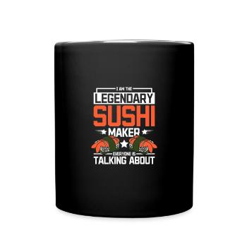 The legendary sushi maker everyone is talking - Tasse einfarbig - Schwarz - Vorne