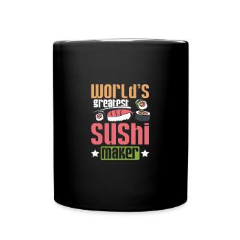 World's greatest sushi maker - Tasse einfarbig - Schwarz - Vorne