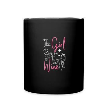 This girl runs on dogs and wine - Tasse einfarbig - Schwarz - Vorne