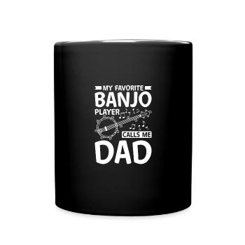Fête des pères, mon joueur de banjo préféré m’appelle papa - Mug uni - noir - Devant