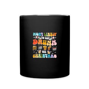 Most likely to get drunk on christmas - Full Colour Mug - black - Front