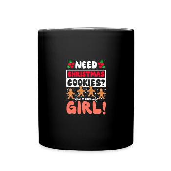 Besoin de biscuits de Noël ? Je suis ta fille ! - Mug uni - noir - Devant