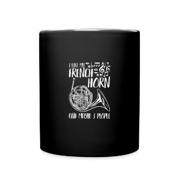 I like my french horn and maybe 3 people - Tasse einfarbig - Schwarz - Vorne