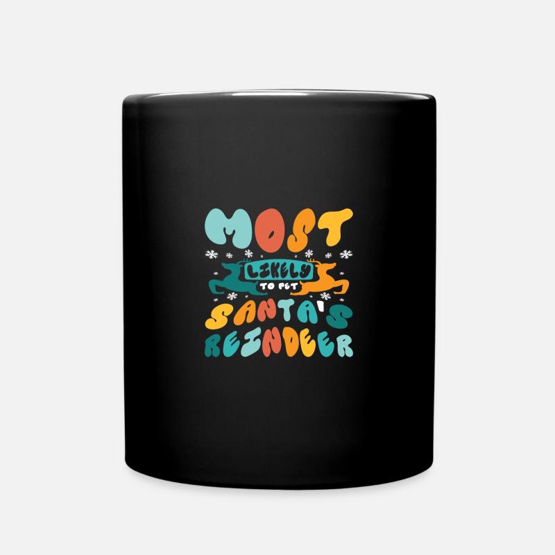 Le plus susceptible de caresser les rennes du Père Noël - Mug uni - noir