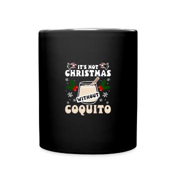 Puerto Rico It's not christmas without coquito - Tasse einfarbig - Schwarz - Vorne