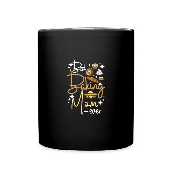 Mothers day best baking mom ever - Tasse einfarbig - Schwarz - Vorne