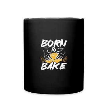 Baking bread born to bake - Tasse einfarbig - Schwarz - Vorne