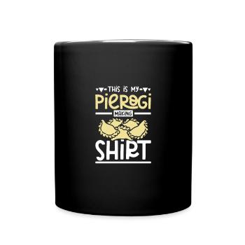 This is my pierogi making shirt - Full Colour Mug - black - Front