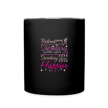 Retired happy School secretary - Full Colour Mug - black - Front