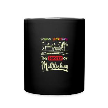 School secretary the master of multitasking - Full Colour Mug - black - Front