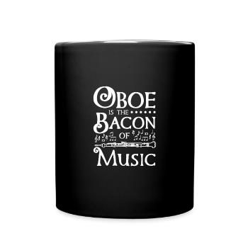 Oboe is the bacon of music - Full Colour Mug - black - Front