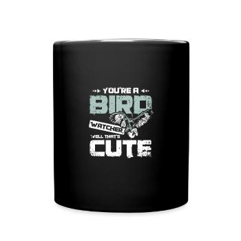 You're a bird watcher well that's cute falconer - Full Colour Mug - black - Front