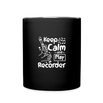 Restez calme et jouez de l’enregistreur - Mug uni - noir - Devant