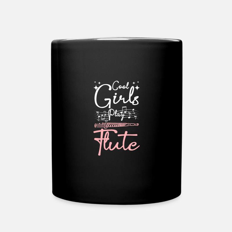Cool girls play flute - Tasse einfarbig - Schwarz