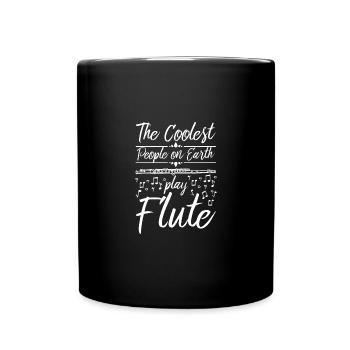 The coolest people on earth play flute - Tasse einfarbig - Schwarz - Vorne