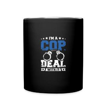 Policier, je suis un flic, je m’en occupe - Mug uni - noir - Devant