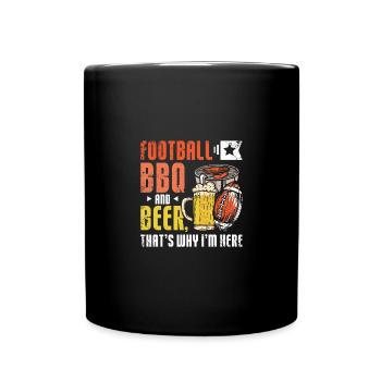 Football BBQ and Beer that's why I'm here tailgate - Tasse einfarbig - Schwarz - Vorne