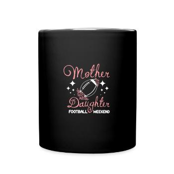Maman Mère Fille Week-end de football américain - Mug uni - noir - Devant