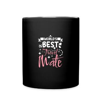 Mother Daughter world's best travel made - Full Colour Mug - black - Front