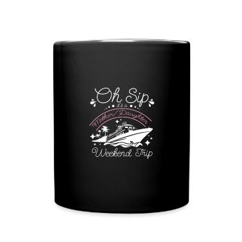 Oh gorgée, c’est un week-end de croisière mère-fille - Mug uni - noir - Devant