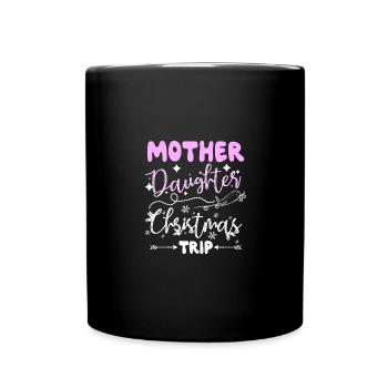 Voyage de Noël mère-fille - Mug uni - noir - Devant